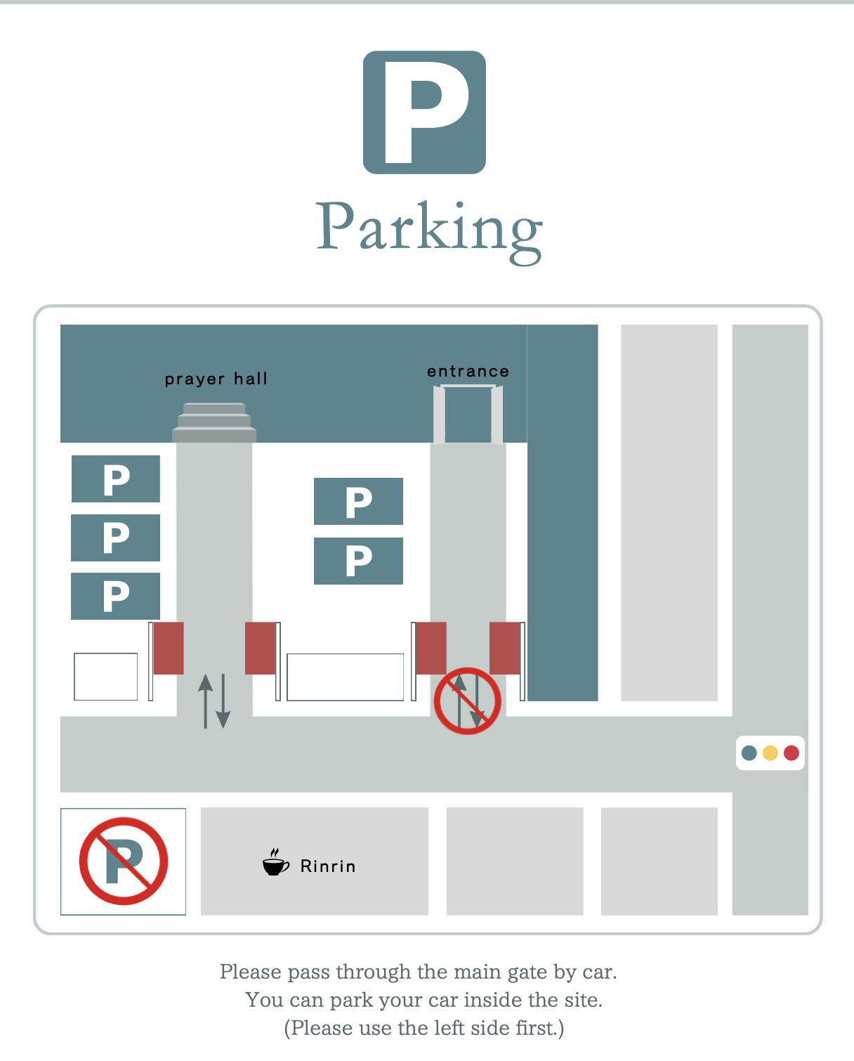 Parking guide for the temple grounds (please park from the left)